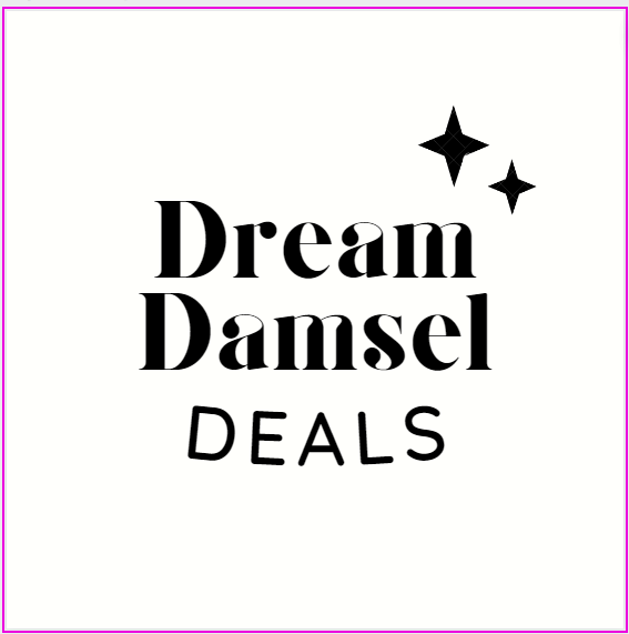 Dream Damsel Deals